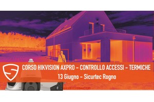 HIKVISION Training AXPRO - CONTROLLO ACCESSI - NOVITA' TERMICHE presso filiale di Rogno